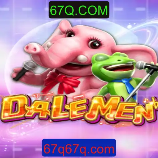 Descubra o Fascinante Mundo do Jogo DALEMEN e sua Ligação com 67Q.COM